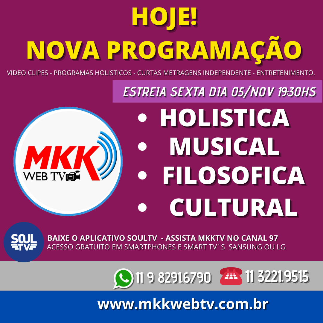 HOJE ESTRÉIA DA NOVA PROGRAMAÇÃO DA MKKTV