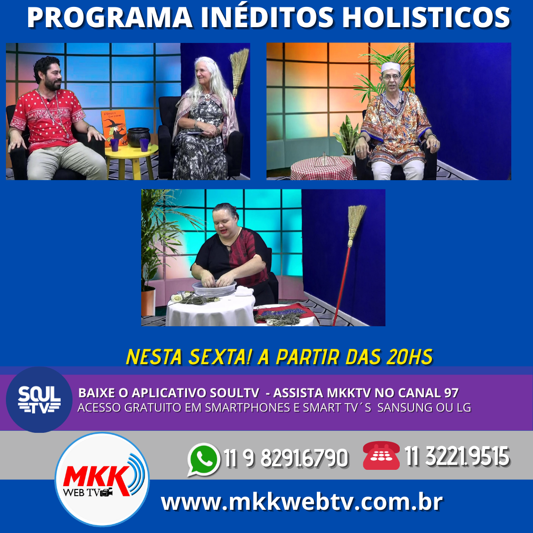 NESTA SEXTA 17/DEZ INÉDITOS HOLISTICOS